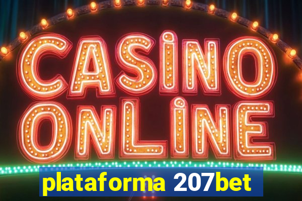 plataforma 207bet